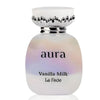 Aura Vanilla Milk La Fede 100 ml, Apa de parfum Dama b